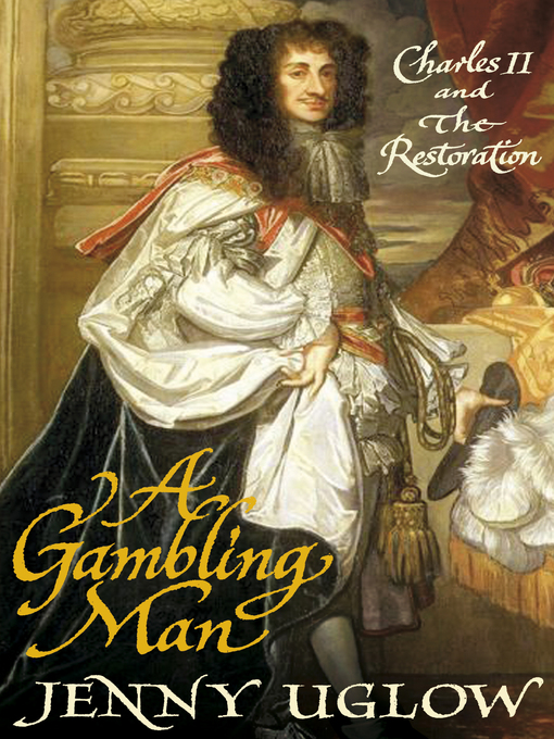 Title details for A Gambling Man by Jenny Uglow - Wait list